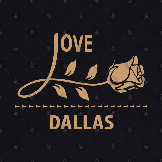 i love dallas by VecTikSam